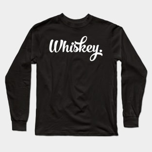 Whiskey Long Sleeve T-Shirt